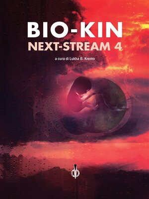 cover image of Bio-Kin Next-Stream 4